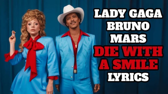 die-with-a-smile-lady-gaga