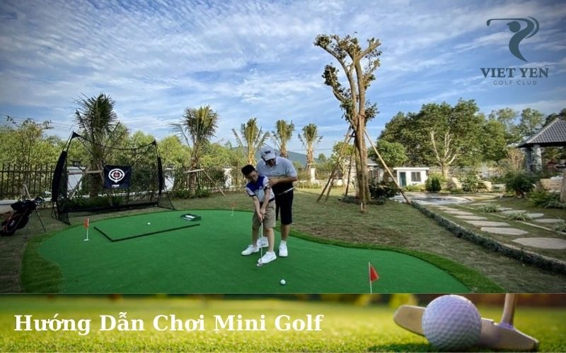 Hướng Dẫn Chơi Mini Golf