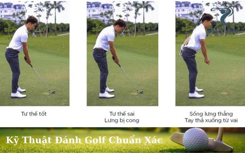 Kỹ Thuật Đánh Golf Chuẩn Xác