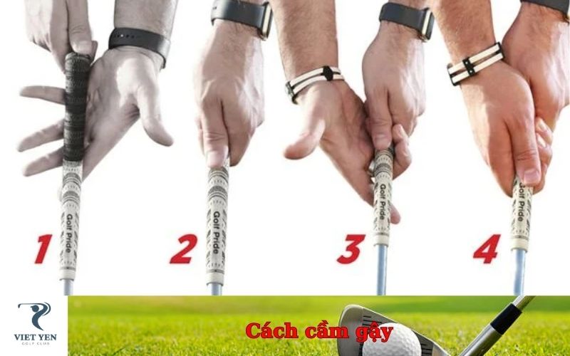 Cách cầm gậy