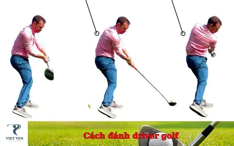 Cách đánh driver golf