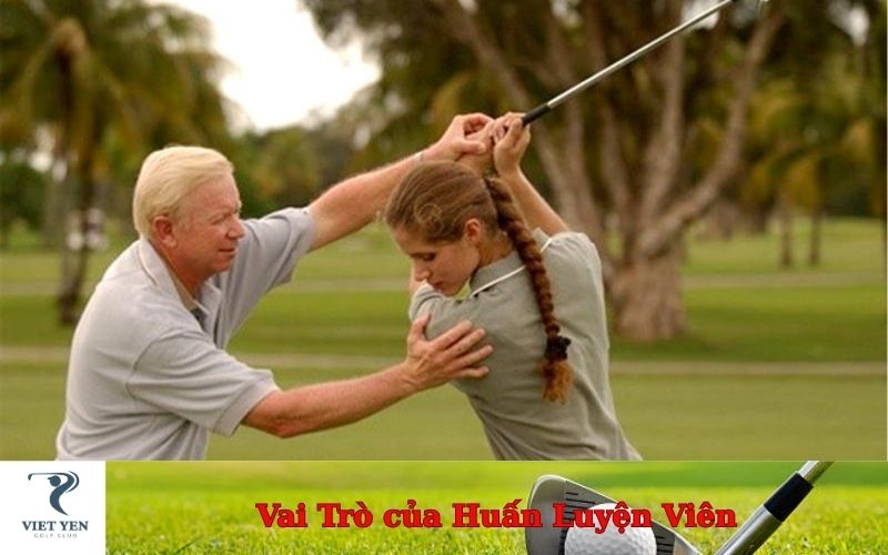 Vai Trò của Huấn Luyện Viên