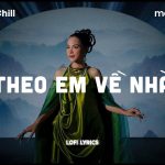 Lời Bài Hát Ngọc Mai Theo Em Về Nhà - Full Rylics