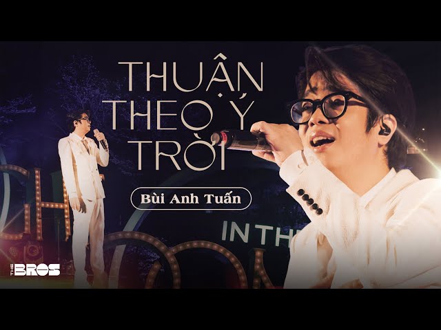 thuan-theo-y-troi-bui-anh-tuan