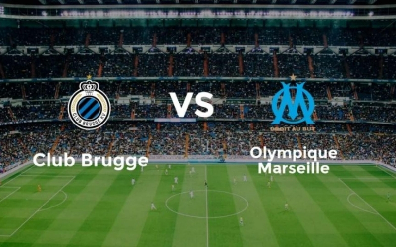 Nhận định Club Brugge - Marseille: Marseille nhận thất bại cay đắng trên sân khách